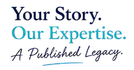 Your Story. Our Expertise. A Published Legacy.
